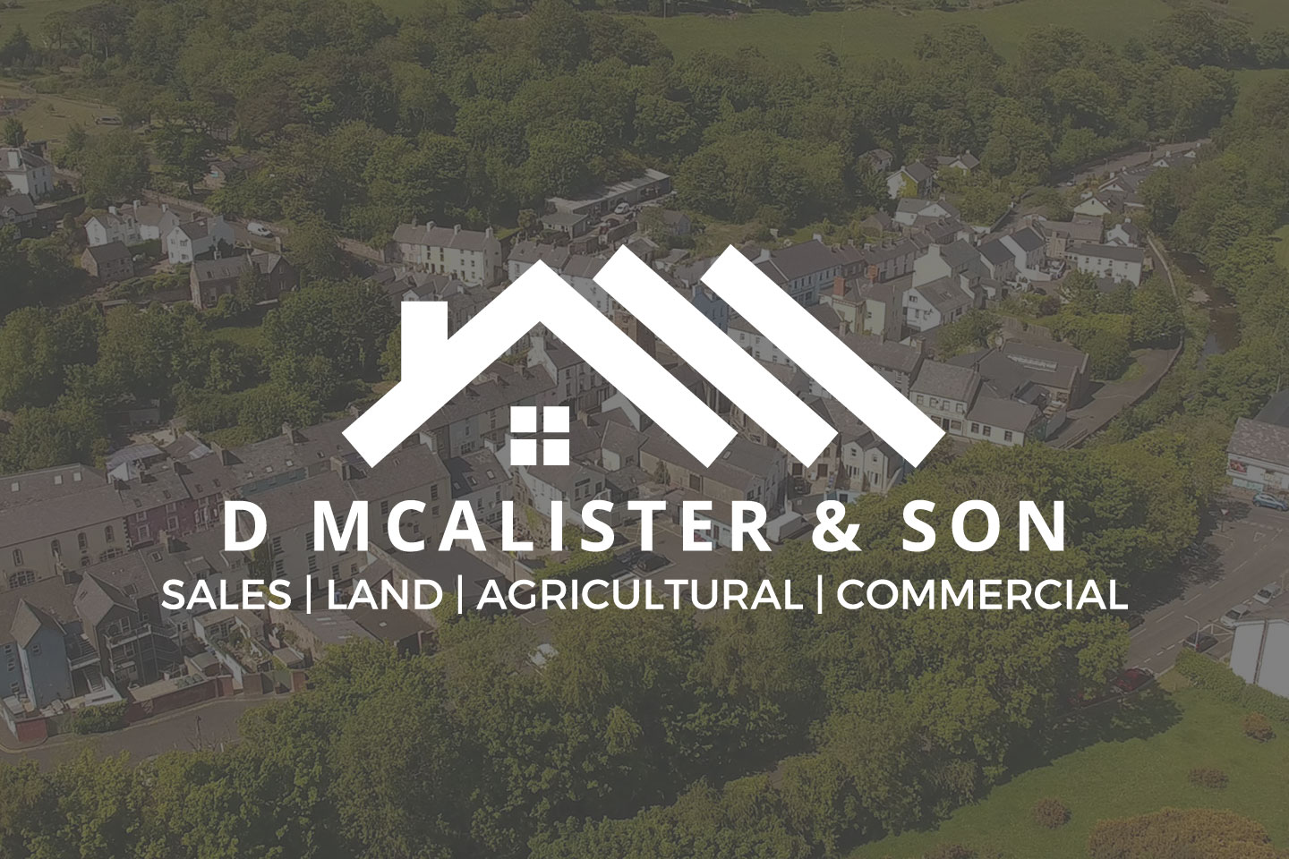 Estate Agent Cushendall Daniel McAlister & Son